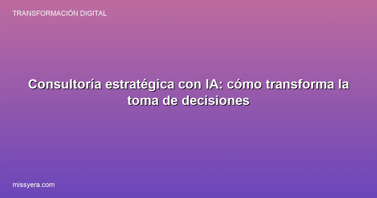 Consultoría estratégica con IA para empresas en Perú y LATAM
