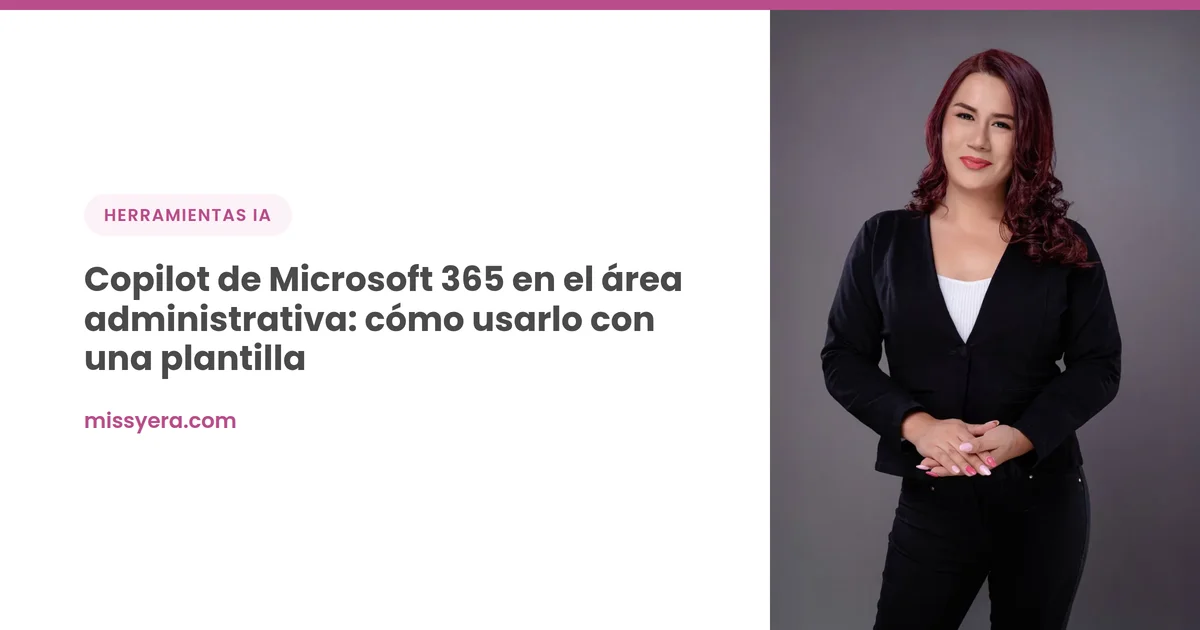 Copilot de Microsoft 365 en el área administrativa