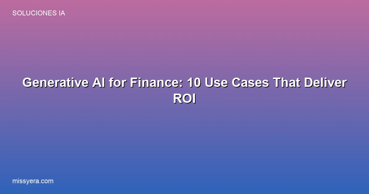 Generative AI use cases for finance teams and CFOs