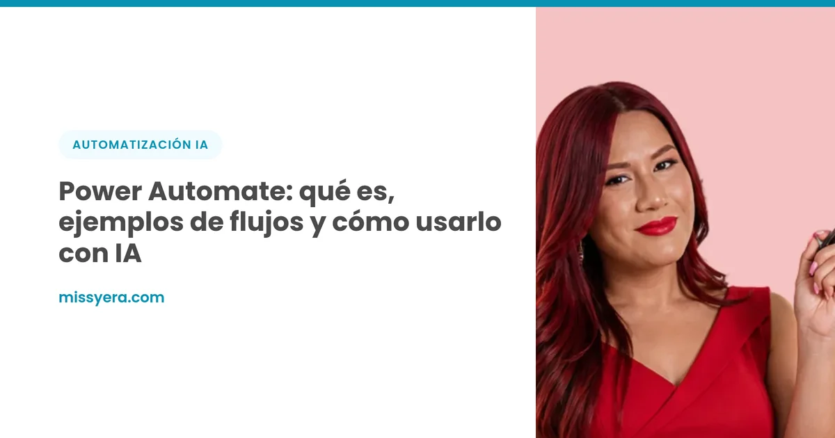Power Automate + IA: automatiza flujos de trabajo sin programar
